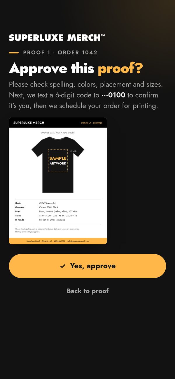 Example Approve this proof screen with a Yes, approve button